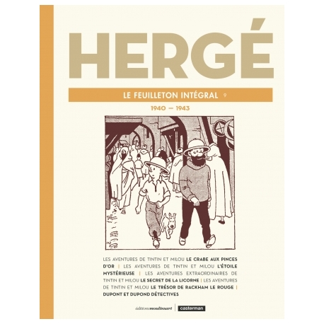 HERGÉ LE FEUILLETON INTÉGRAL T9: 1940 - 1943