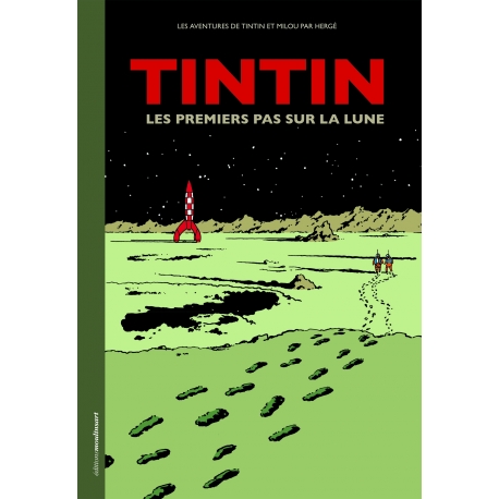 TINTIN LES PREMIERS PAS SUR LA LUNE