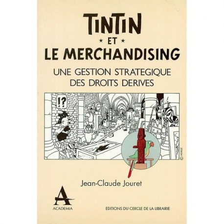 Tintin et Le Merchandising