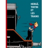 HERGÉ, TINTIN ET LES TRAINS (FR)