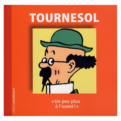 Tournesol, un peu plus à l’ouest ! (FR)