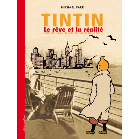 TINTIN - LE RÊVE ET LA RÉALITE (FR)