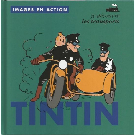 Tintin, images en action - Je découvre les transports (FR)
