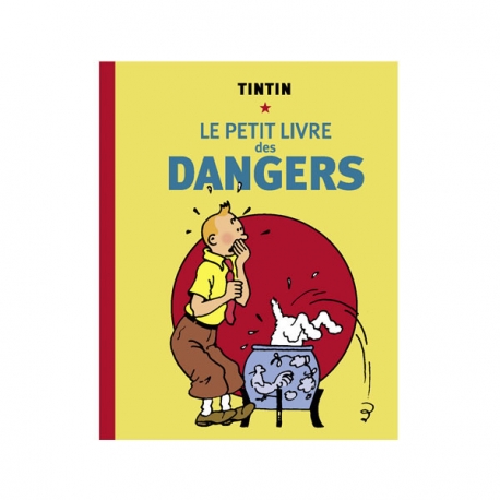 Tintin Le petit livre des dangers (FR)