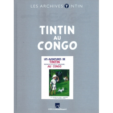 Les archives Tintin - Tintin au Congo B/W