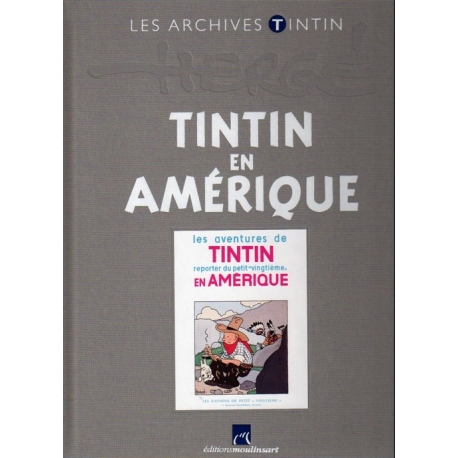 Les archives Tintin - Tintin en Amérique B/W