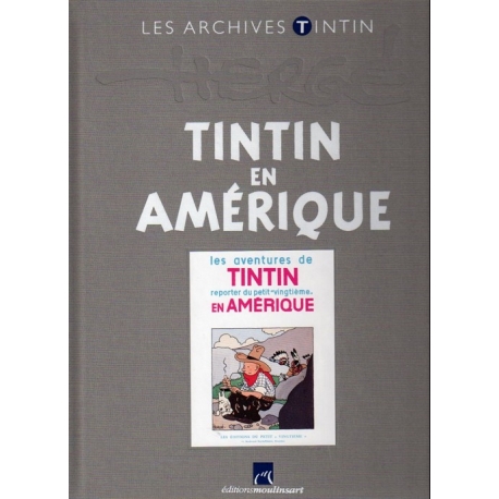 Les archives Tintin - Tintin en Amérique N/B