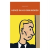 Hergé in his own words