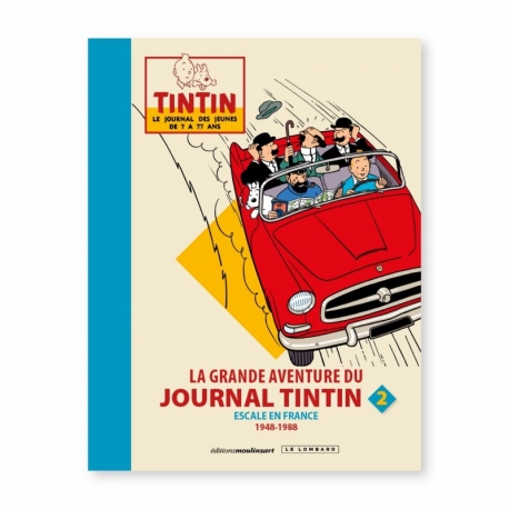 La grande aventure du Journal Tintin 2